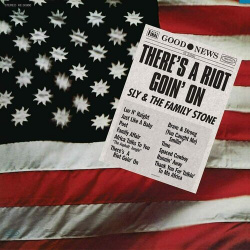 Виниловая пластинка Sly & The Family Stone  There's A Riot Goin' On LP SONY MUSIC