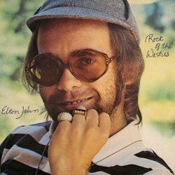 Виниловая пластинка Elton John  Rock Of The Westies LP