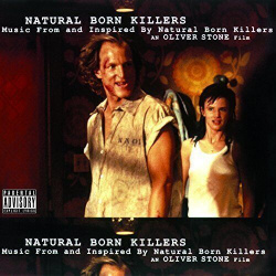 Виниловая пластинка Various Artists  Natural Born Killers: A Soundtrack For An Oliver Stone Film 2LP MUSIC ON VINYL