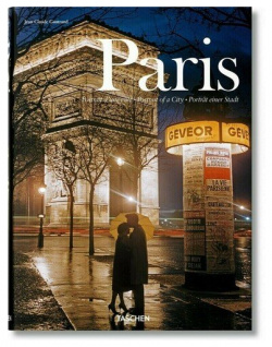 Paris  Portrait of a City Taschen 978 3 8365 0293 1