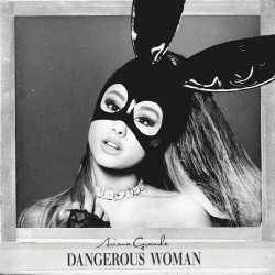 Виниловая пластинка Ariana Grande  Dangerous Woman 2LP