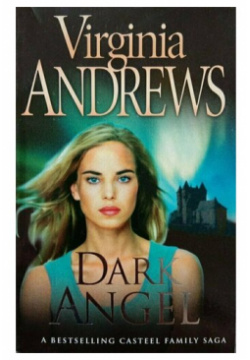 Virginia Andrews  Dark Angel HarperCollins At last