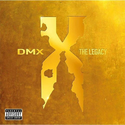 Виниловая пластинка DMX – The Legacy 2LP Universal 