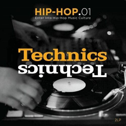 Виниловая пластинка Various Artists  Technics HIP HOP 01 2LP