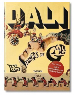 Salvador Dalí  Dali Les Diners de Gala Taschen 3 8365 0876 1
