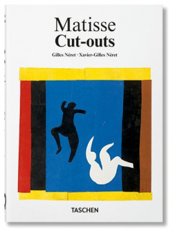 Gilles Neret  Matisse Cut outs 40th Ed Taschen 978 3 8365 8919 2
