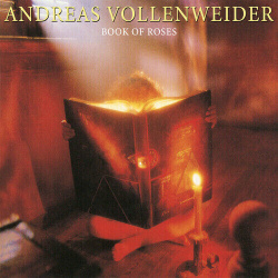 Виниловая пластинка Andreas Vollenweider – Book Of Roses LP 