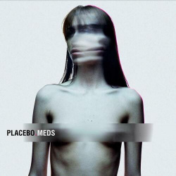 Виниловая пластинка Placebo  Meds LP