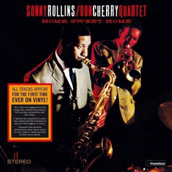 Виниловая пластинка Sonny Rollins / Don Cherry Quartet – Home  Sweet LP