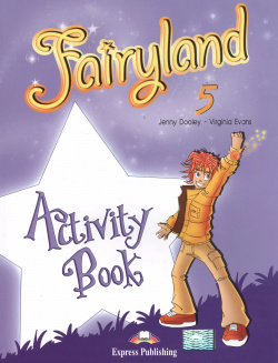 Fairyland 5  Activity Book Express Publishing 9781849748582