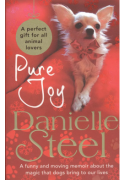 Pure Joy  Steel Danielle Random House 9780552169189 In this charming