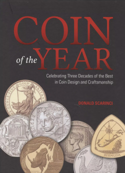 Coin of the Year Krause Publications 9781440244766 Celebrating Three Decades