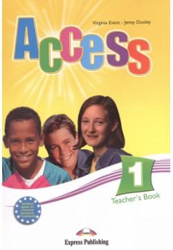 Access 1  Teachers Book Beginner (International) Книга для учителя Express Publishing 9781846794728