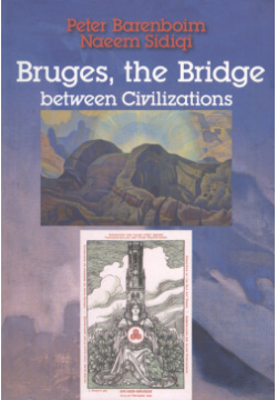 Bruges  the Bridge between Civilizations Летний сад 9785988561149 year 2010