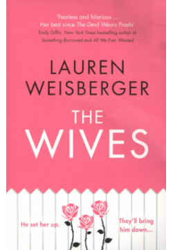 The Wives Harper Collins Publishers 9780007569281 Emily Charlton does not do