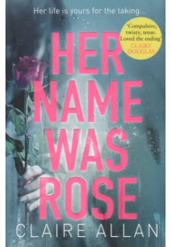 Her Name Was Rose Harper Collins Publishers 9780008275051 