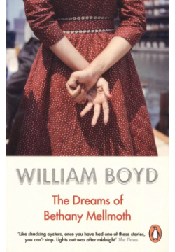 The Dreams of Bethany Mellmoth Penguin Books 9780241979761 A philandering art