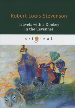 Travels with a Donkey in the Cevennes = Путешествия с ослом: на англ яз RUGRAM 9785521077946 