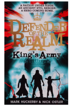 Defender of the Realm  Kings Army Scholastic 9781407186665 thrilling