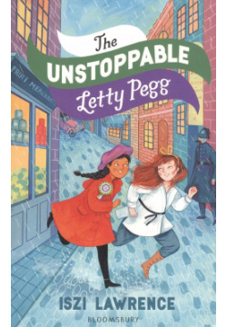 The Unstoppable Letty Pegg Bloomsbury 9781472962478 