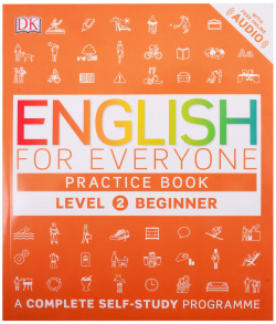 English for Everyone Practice Book Level 2 Beginner Dorling Kindersley 9780241252703 