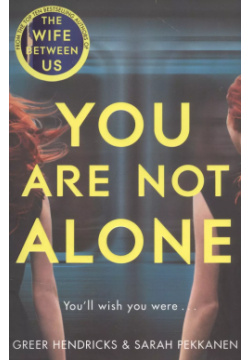You Are Not Alone Pan Books 9781529010770 