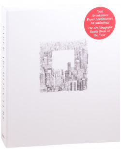 Paper architecture  An anthology GARAGE 9788090671478 The first comprehensive