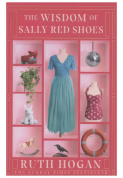 The Wisdom of Sally Red Shoes Не установлено 9781473669017 