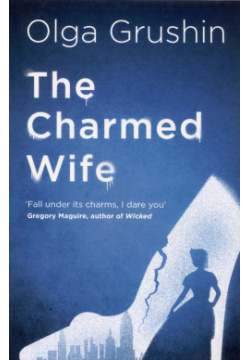 The Charmed Wife Hodder & Stoughton 9781529346398 