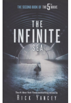 The Infinite Sea: Second Book of 5th Wave (м) Yancey ВБС Логистик 9781101996980 H