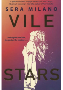 Vile Stars Harper Collins Publishers 9780755500741 