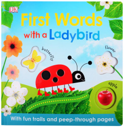 First Words with a Ladybird Dorling Kindersley 9780241397299 