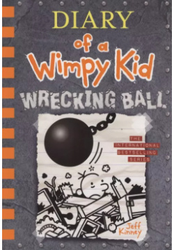 Diary of a Wimpy Kid  Book 14 Wrecking Ball Hachette Group 9781419745751