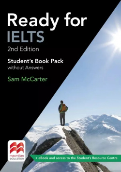 Ready for IELTS  2nd Edition Students Book Pack without Answers with eBook Macmillan ELT 9781786328632