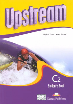 Upstream  Proficiency C2 Students Book Express Publishing 9781471502644