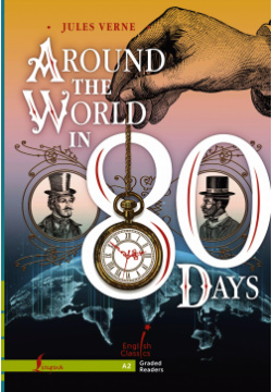 Around the World in 80 Days  A2 АСТ 9785171586171