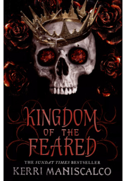 Kingdom of the Feared Зарубежная литература (Hodder & Stoughton) 9781399703215 T