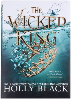 The Wicked King (The Folk of Air #2) Зарубежная литература (Bonnier) 9781471407352 