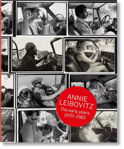 Annie Leibovitz: The Early Years  1970 1983 Taschen 9783836571890