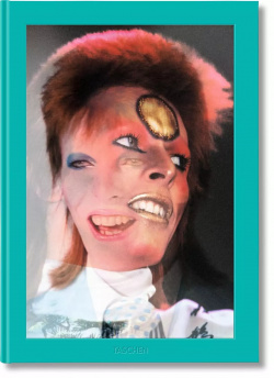 The Rise of David Bowie  1972 1973 Taschen 9783836596220