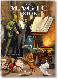 The Magic Book: 1400s 1950s Taschen 9783836574167 has enchanted humankind