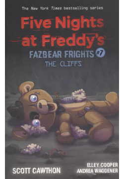 Five nights at freddys: Fazbear Frights #7  The Cliffs Не установлено 9781338703917