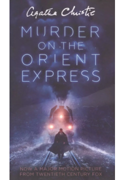 Murder on the Orient Express Harper Collins Publishers 9780008268879 Agatha