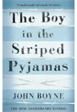The boy in striped Pyjamas Signet 9781909531192 