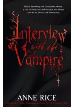 Interview with the Vampire  Rice Anne Little Brown Books 9780751541977