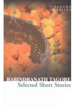 Selected Short Stories Collins Classics 9780007925582 
