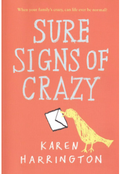 Sure Signs of Crazy Little  Brown Books 9780316210492