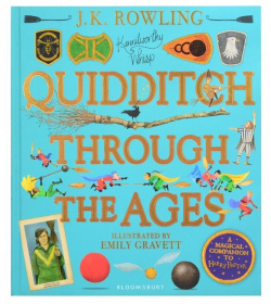 Quidditch Through the Ages  Illustrated Edition Bloomsbury 978 1 5266 0812 3