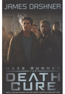 Maze Runner 3  The Death Cure Scholastic 978 1 910655 91 7