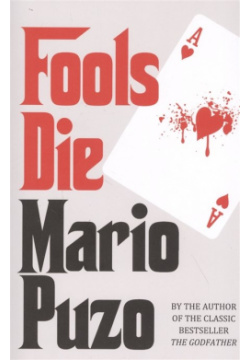 Fools Die Arrow Books 978 0 09 955757 